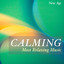 Calming - Most Relaxing Music cover