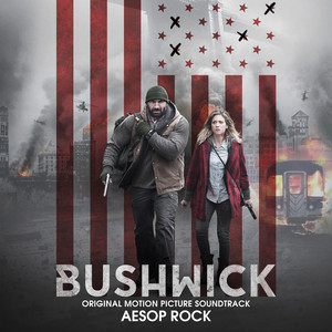 Bushwick (Original Motion Picture Soundtrack) album