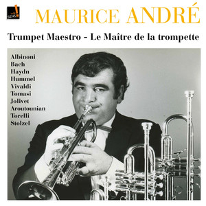 Maurice André: Le trompettiste du siècle album