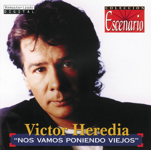Nos Vamos Poniendo Viejos (Colección Escenario) album