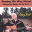 Singing His Way Back Home cover
