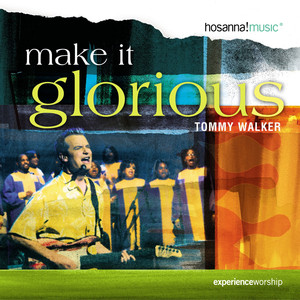 Make It Glorious cover