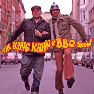 The King Khan & BBQ Show album
