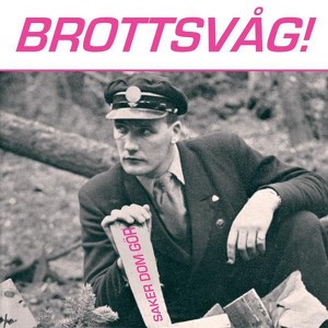 Brottsv&aring;g!