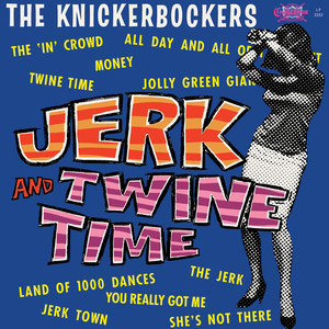 Jerk and Twine Time album