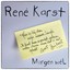 Rene Karst - Morgen Wel...