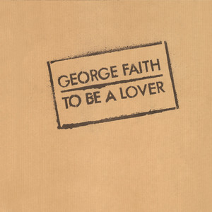 To Be a Lover cover