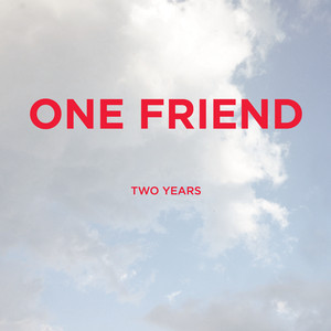 One Friend