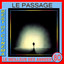 Le passage : On se retrouvera (Bande originale du film de René Manzor) cover