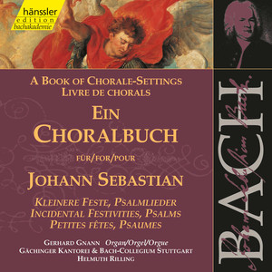 J.S. Bach: A Book of Chorale-Settings – Incidental Festivities & Psalms album