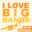 I Love Big Bands cover