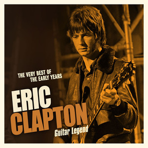 Guitar Legend: The Very Best of the Early Years album