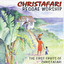 The First Fruits of Christafari cover