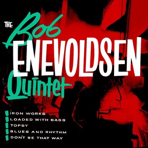 Bob Enevoldsen Quintet