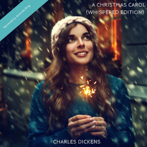 A Christmas Carol (Whispered Edition)