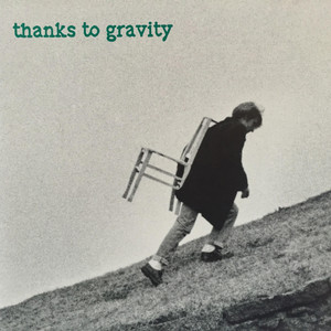 Thanks To Gravity cover