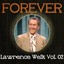 Forever Lawrence Welk, Vol. 2 Albumcover