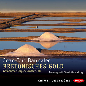 Bretonisches Gold - Kommissar Dupins dritter Fall (Ungekürzt)