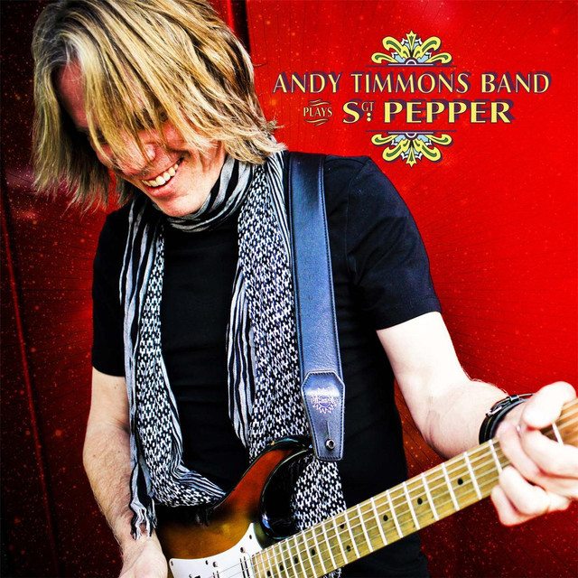 Andy Timmons Band Plays Sgt. Pepper cover