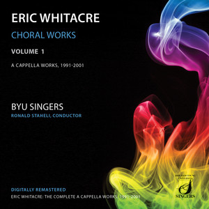 Whitacre: Choral Works, Vol. 1 album