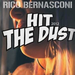 Hit the Dust 2012 album