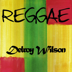 Reggae Delroy Wilson cover