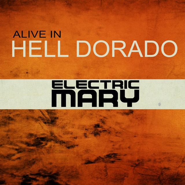 Alive In Hell Dorado cover