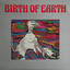 Birth Of Earth Albumcover