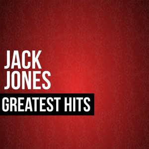 Jack Jones Greatest Hits cover