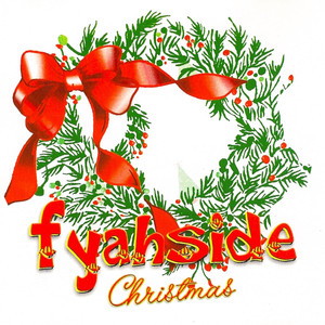 Fyahside Christmas album