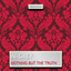 Nothing But the Truth Albumcover