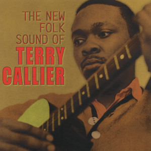 The New Folk Sound of Terry Callier album