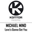 Love's Gonna Get You cover
