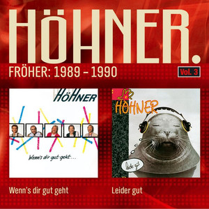 Wenn's Dir Gut Geht / Leider Gut album