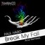 Break My Fall - EP Albumcover