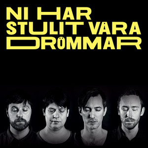 Ni har stulit våra drömmar cover
