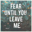 Amongster - Fear until you leave me