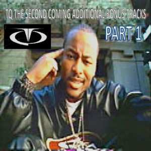 Tq the Second Coming Domestic Bonus Tracks Part 1 Albumcover