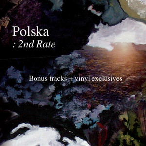 2nd Rate (Bonus Tracks & Vinyl Exclusives) Albumcover