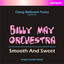 Smooth and Sweet, Classy Ballroom Tunes, Vol. 1 cover