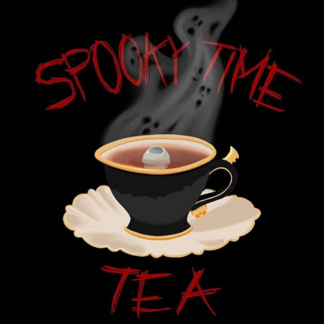 Spooky Time Tea | Podcast on Spotify