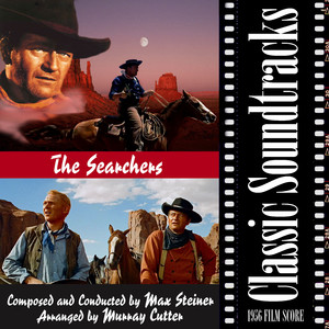 The Searchers (1956 Film Score) album