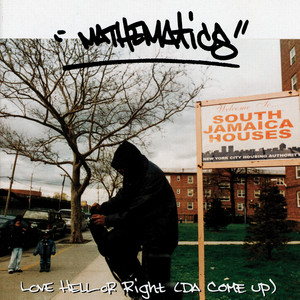 Love, Hell or Right (Da Come Up) album
