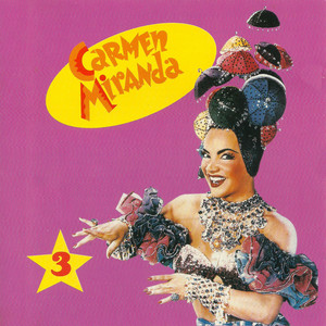 Carmen Miranda, Vol.3 cover