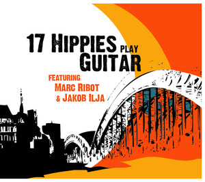 17 Hippies Play Guitar cover