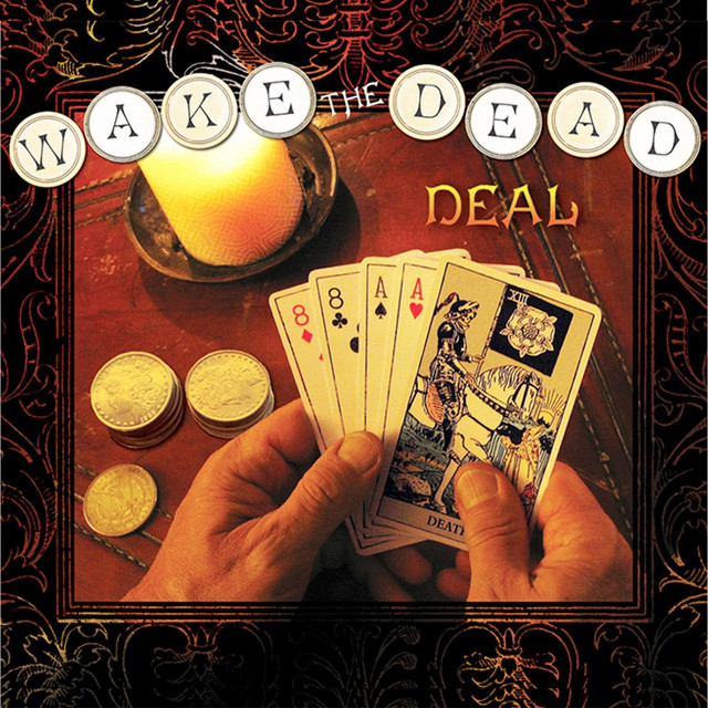 Wake The Dead Photo
