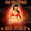 House Tattoo EP Albumcover
