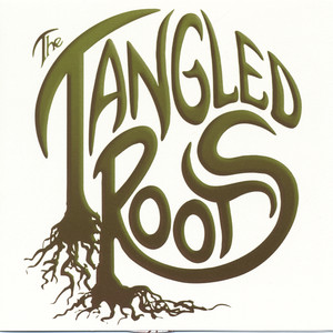The Tangled Roots Albumcover