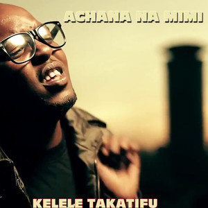 Kelele Takatifu