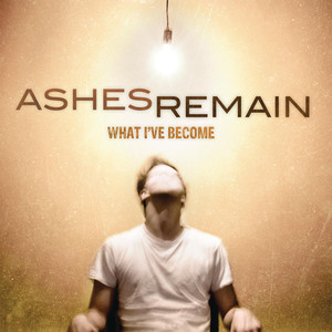 What I've Become album